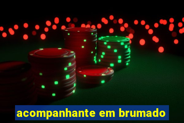 acompanhante em brumado